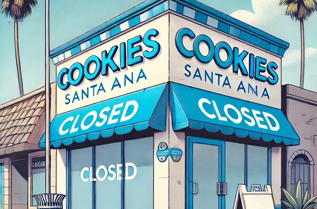 Cookies Santa Ana Closed: Customers Head to From The Earth